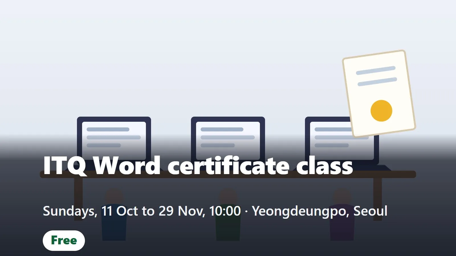 Free ITQ Word certificate class for foreign residents (ITQ 자격증 준비반)
