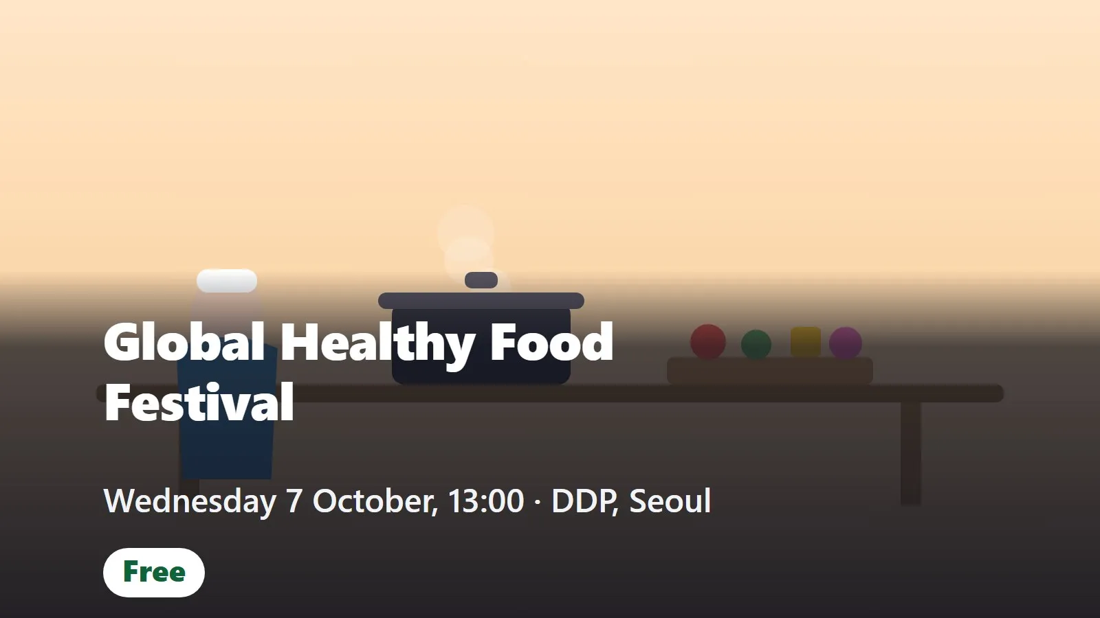 Global Healthy Food Festival at DDP (2026 글로벌 건강푸드 페스티벌)