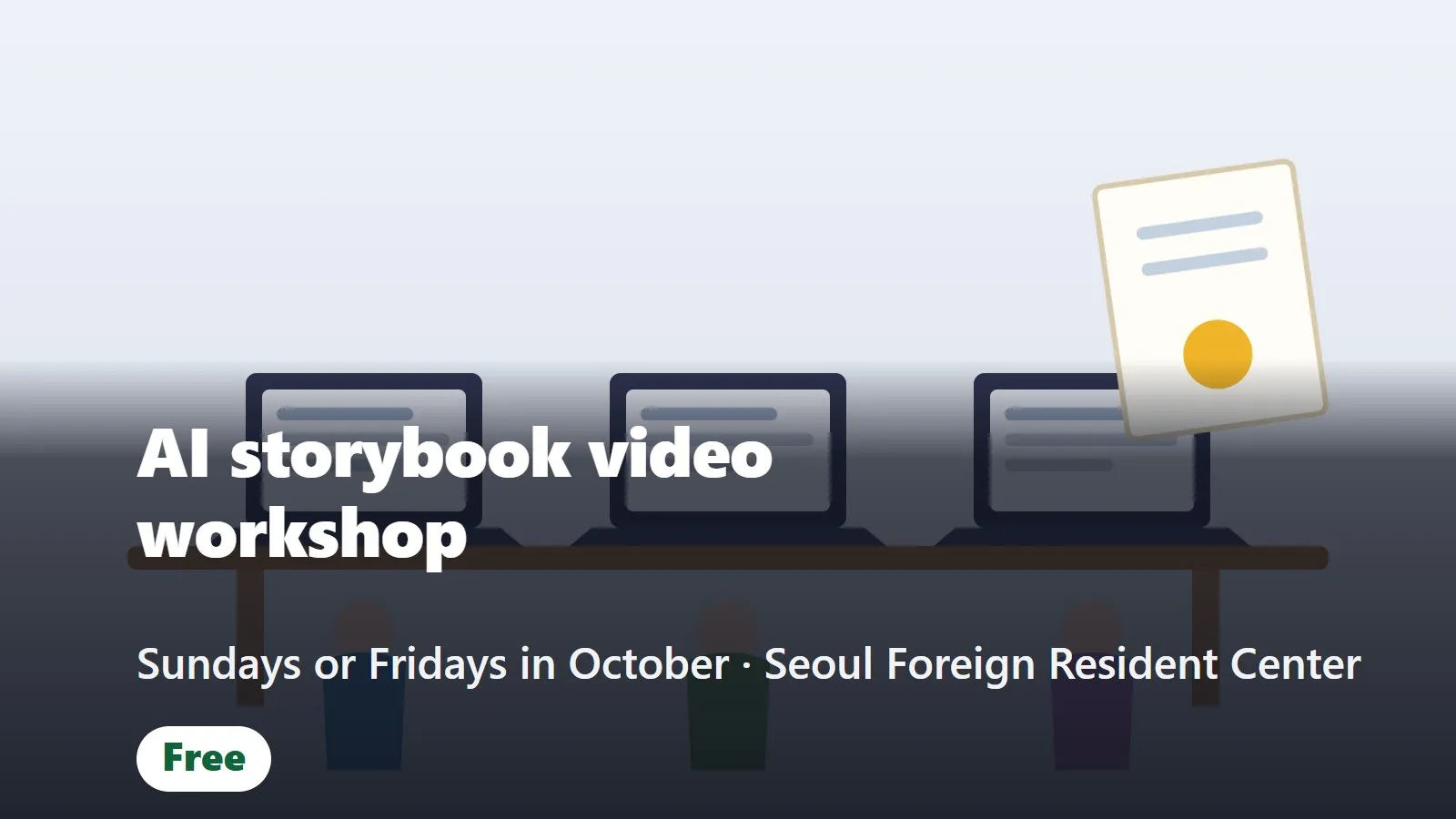 Free AI storybook video workshop for foreign residents (AI로 만드는 나만의 영상 동화)