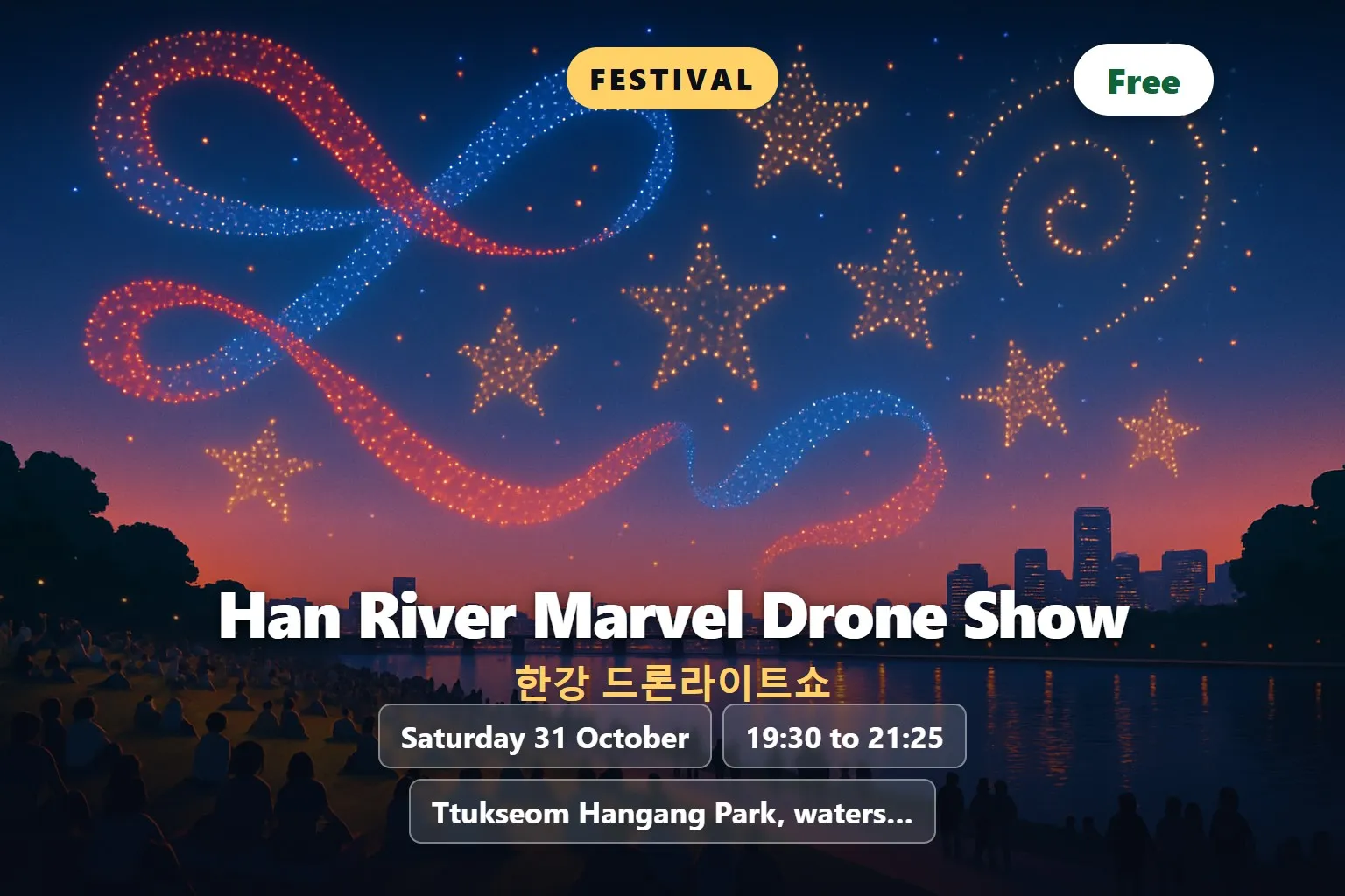 Han River Drone Light Show: Saturday 31 October 2026, Marvel theme (한강 드론라이트쇼)
